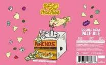 Hoof Hearted - $60 Nachos (4 pack 16oz cans) (4 pack 16oz cans)