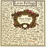 Livio Felluga - Pinot Grigio Collio 0 (750ml)